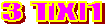 3 T.X.1
